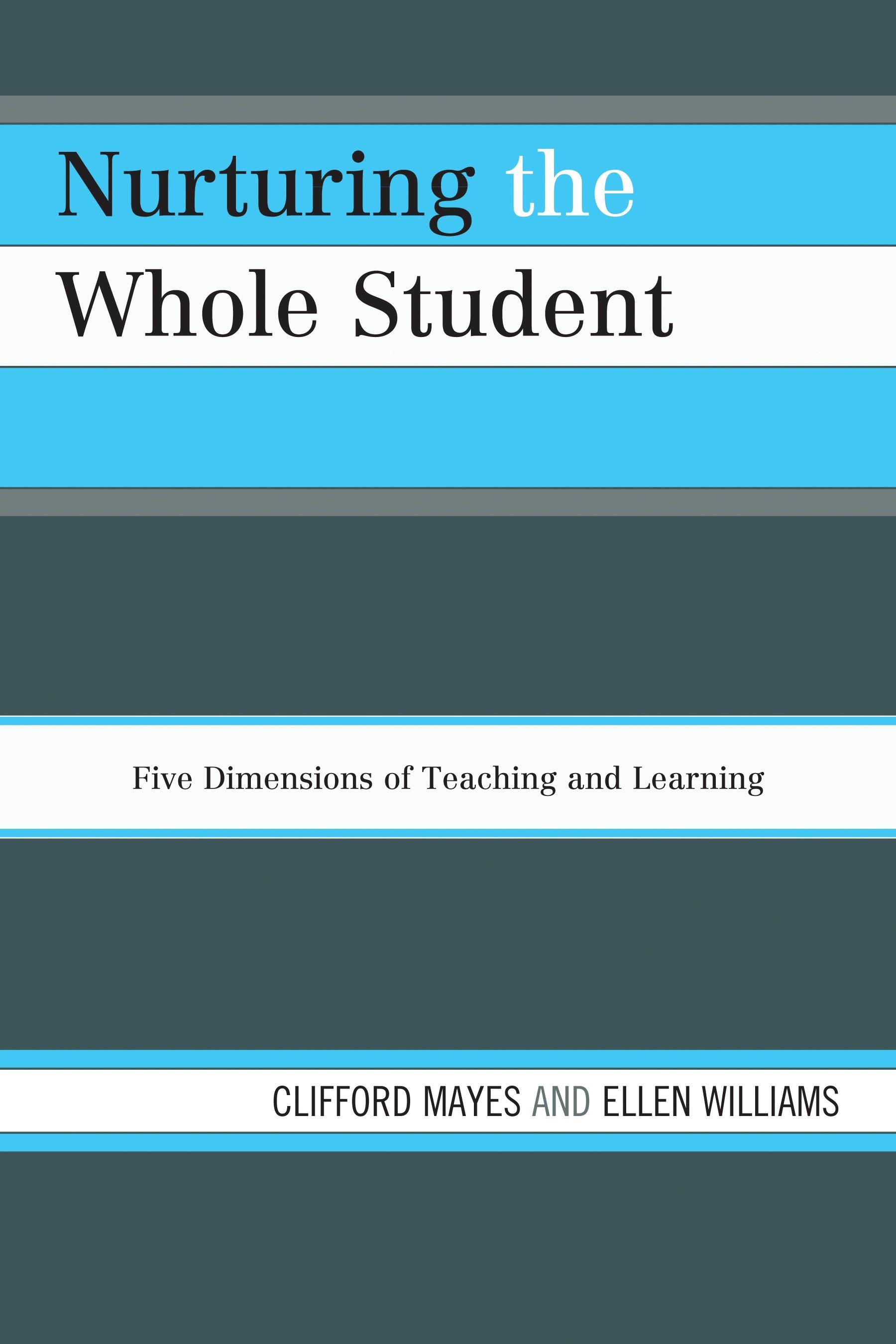 Nurturing the Whole Student