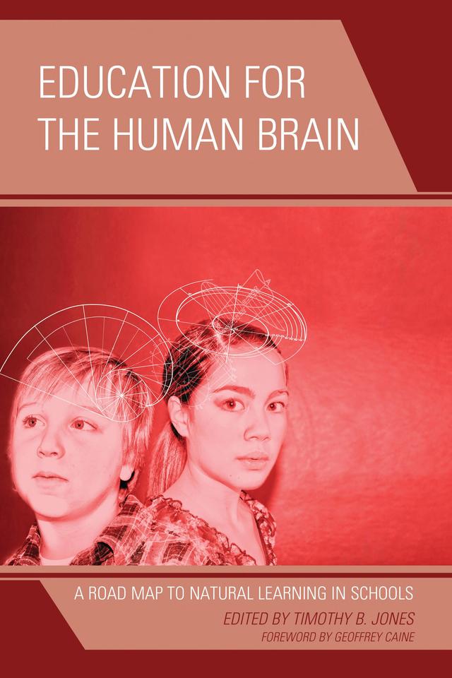 Education for the Human Brain by Geoffrey Caine, Timothy B. Jones
