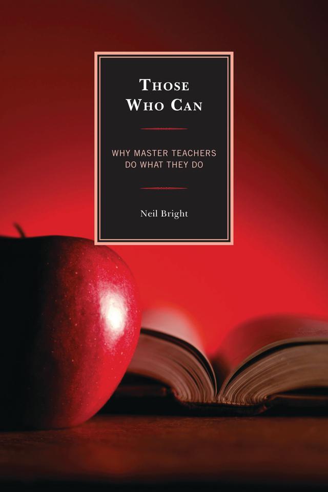 Those Who Can by Neil Bright