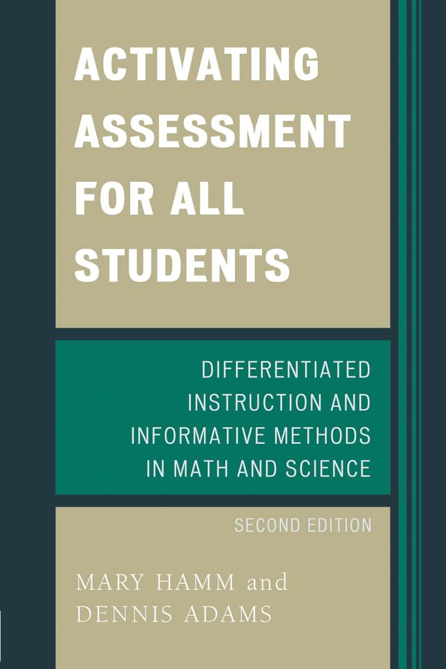 Activating Assessment for All Students by Dennis Adams, Mary Hamm