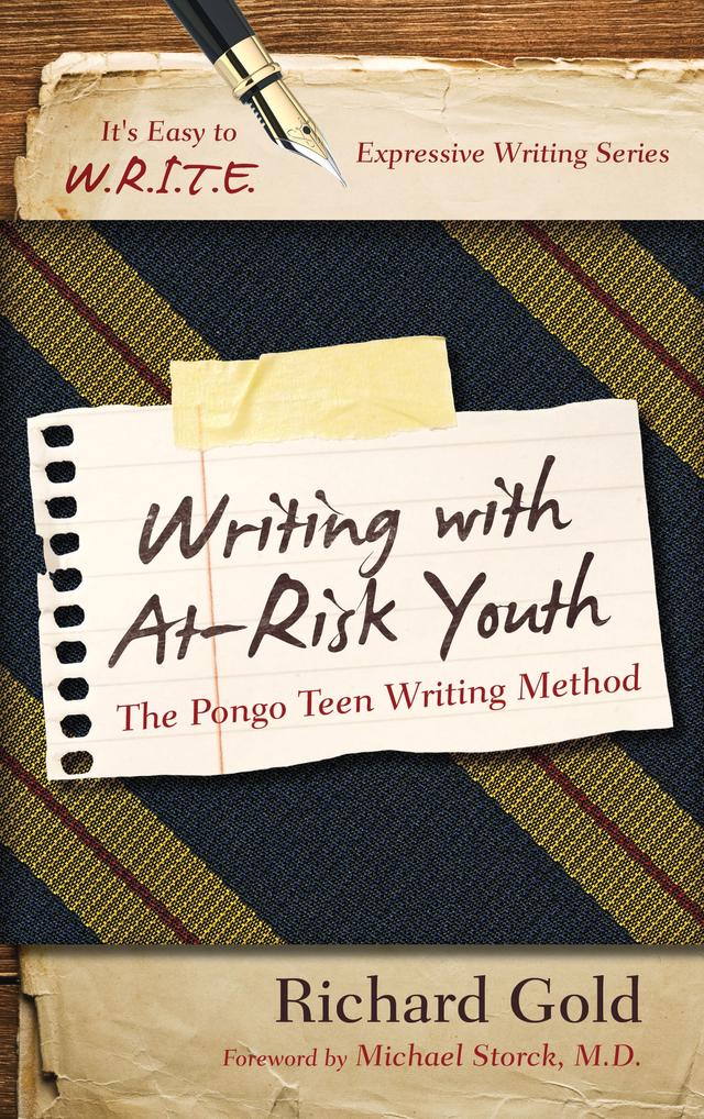 Writing with At-Risk Youth by Richard Gold
