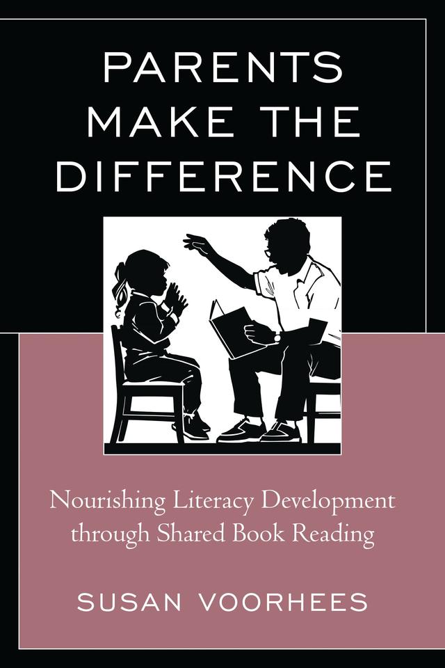 Parents Make the Difference by Susan Voorhees