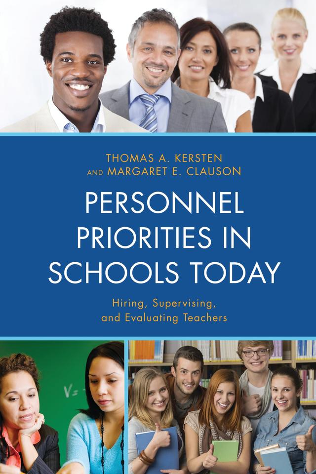Personnel Priorities in Schools Today by Margaret Clauson, Thomas A. Kersten
