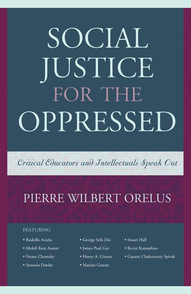 Social Justice for the Oppressed by Pierre Wilbert Orelus
