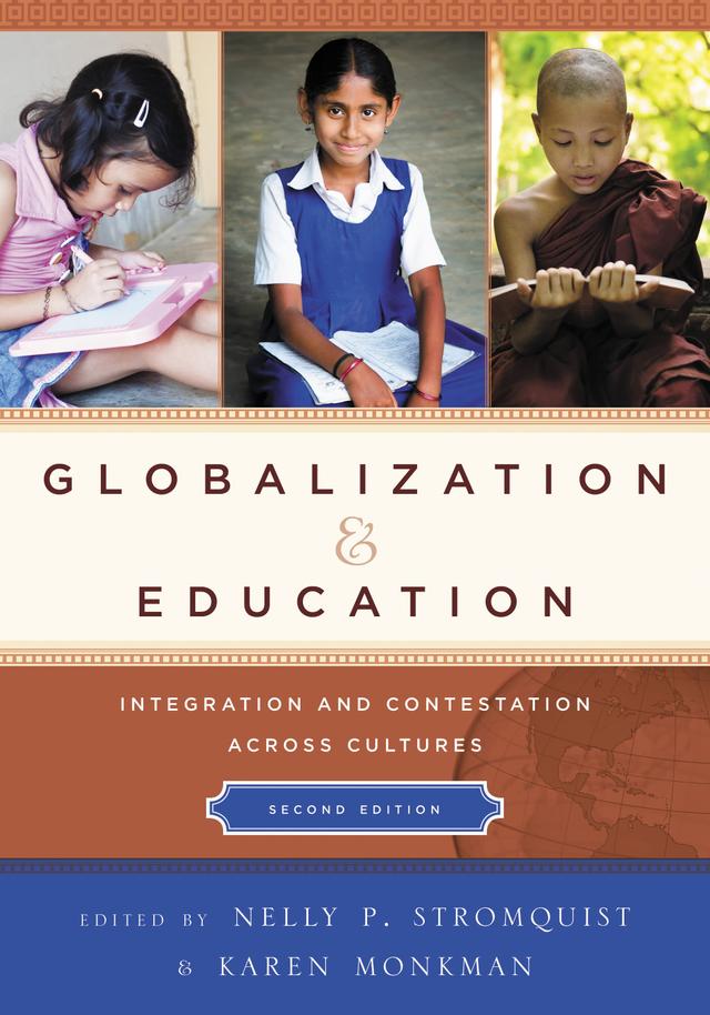 Globalization and Education by Karen Monkman, Nelly P. Stromquist