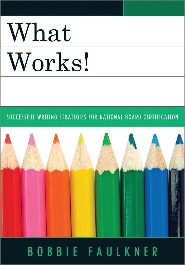 What Works! by Bobbie Faulkner