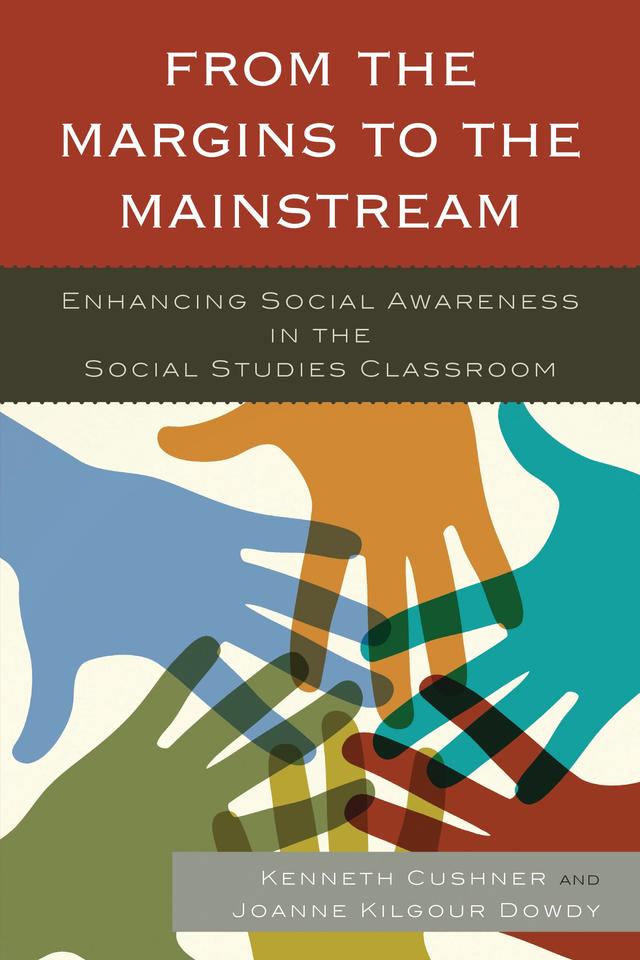 From the Margins to the Mainstream by Joanne Dowdy, Kenneth Cushner