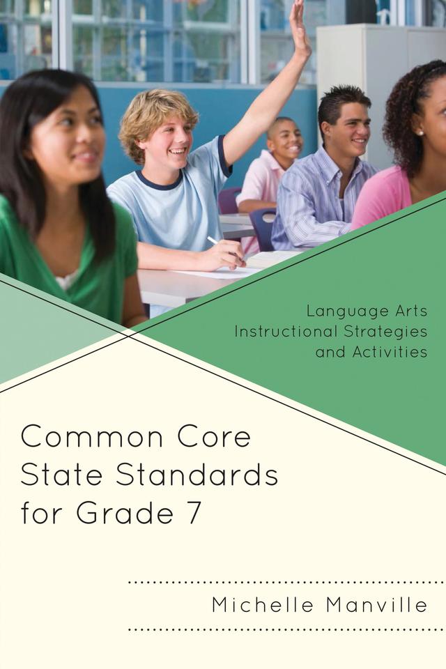 Common Core State Standards for Grade 7 by Michelle Manville