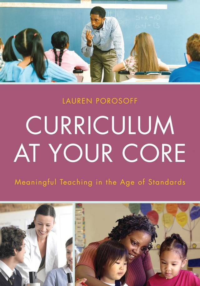 Curriculum at Your Core by Lauren Porosoff