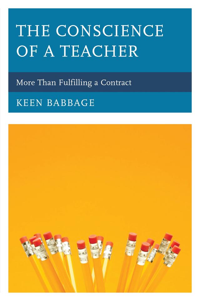 The Conscience of a Teacher by Keen Babbage