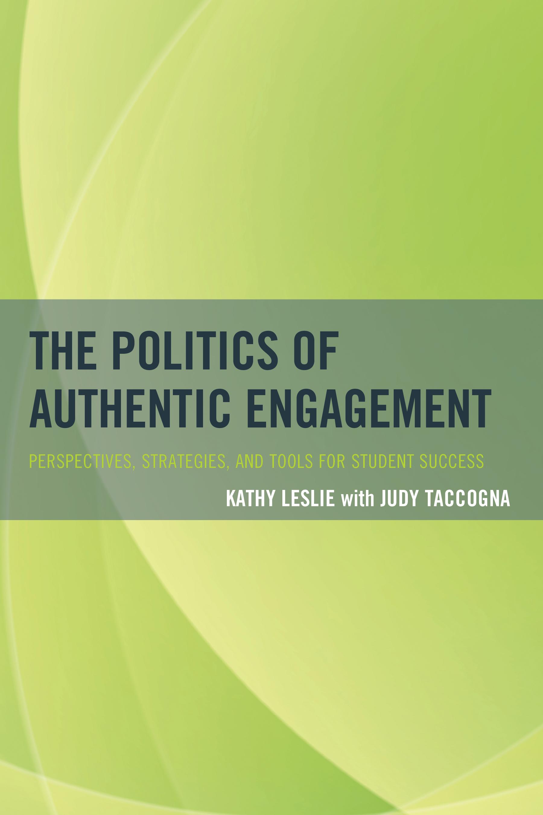 The Politics of Authentic Engagement