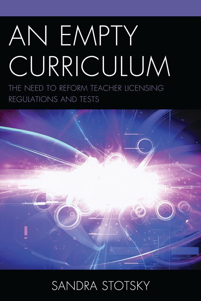 An Empty Curriculum by Sandra Stotsky
