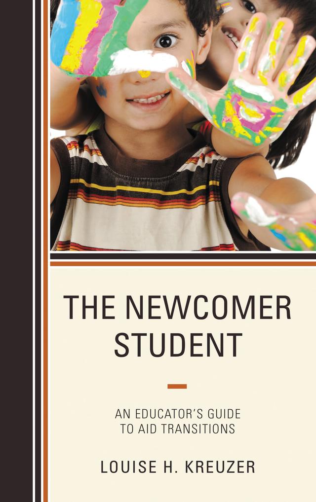The Newcomer Student by Louise H. Kreuzer