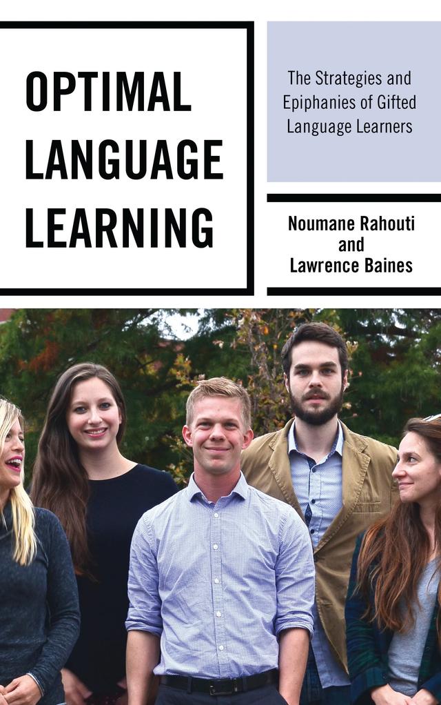 Optimal Language Learning by Lawrence Baines, Noumane Rahouti