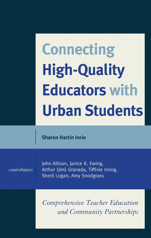 Connecting High-Quality Educators with Urban Students by Sharon Hartin Iorio
