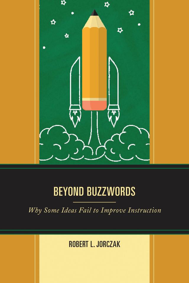 Beyond Buzzwords by Robert L. Jorczak