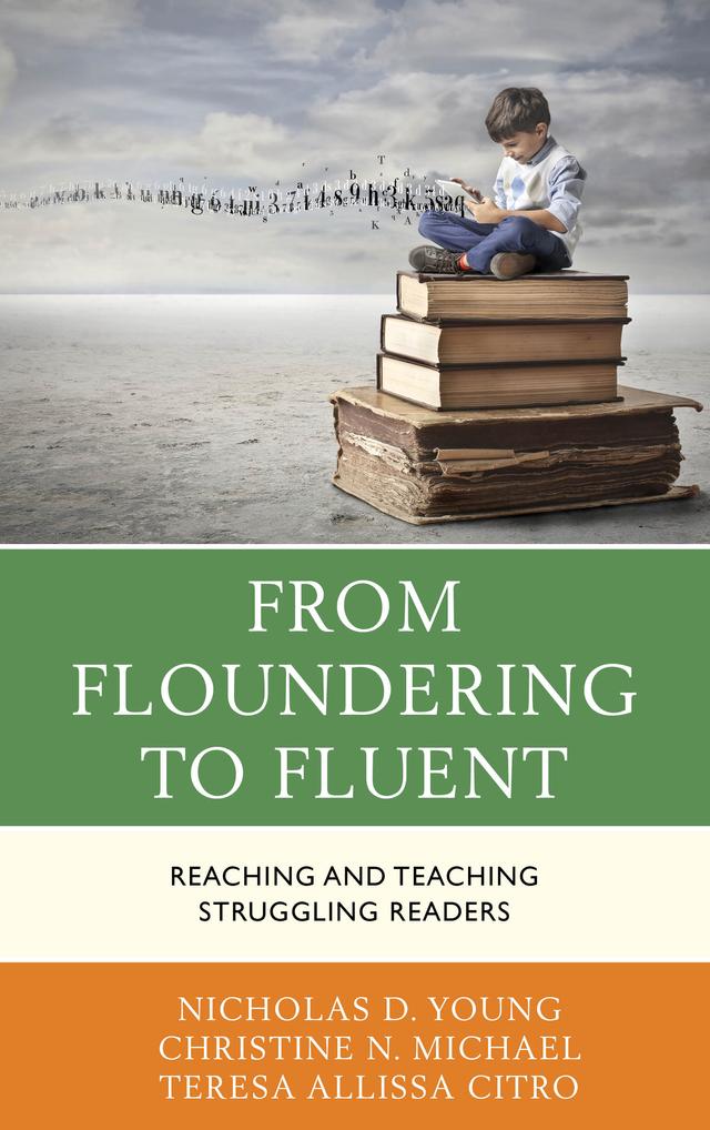 From Floundering to Fluent by Christine N. Michael, Nicholas D. Young, Teresa Citro