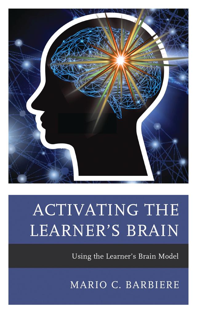 Activating the Learner's Brain by Mario C. Barbiere