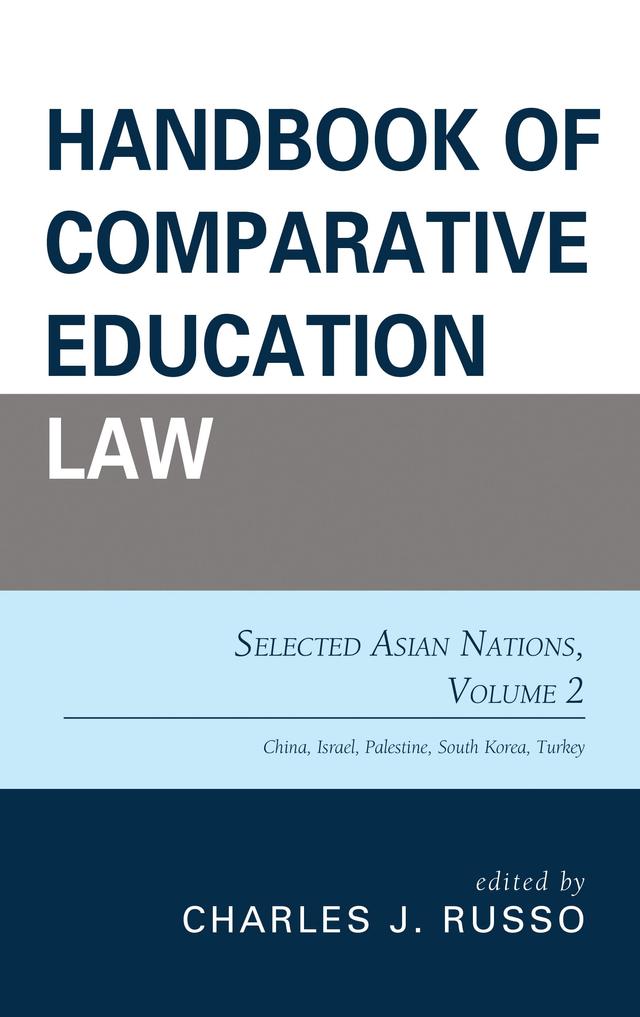 Handbook of Comparative Education Law by Charles J. Russo