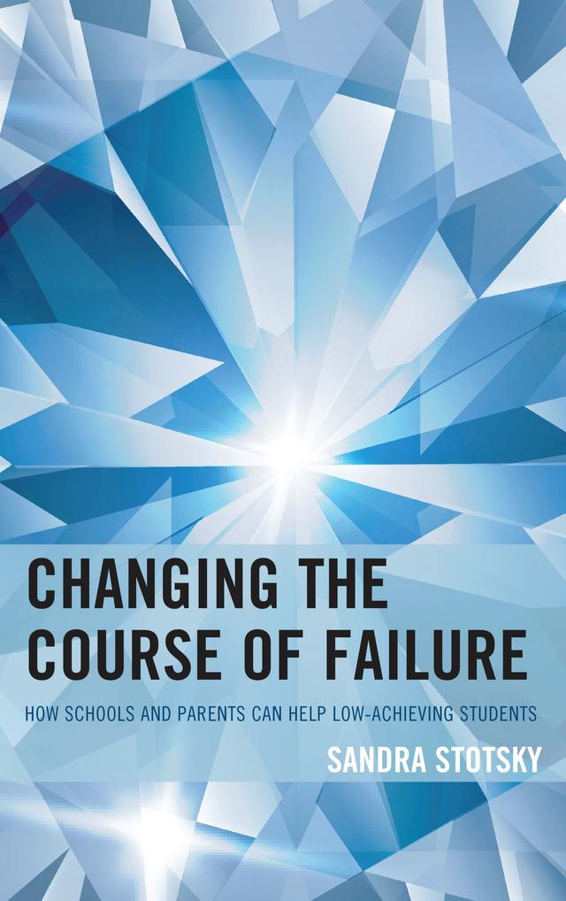 Changing the Course of Failure by Sandra Stotsky
