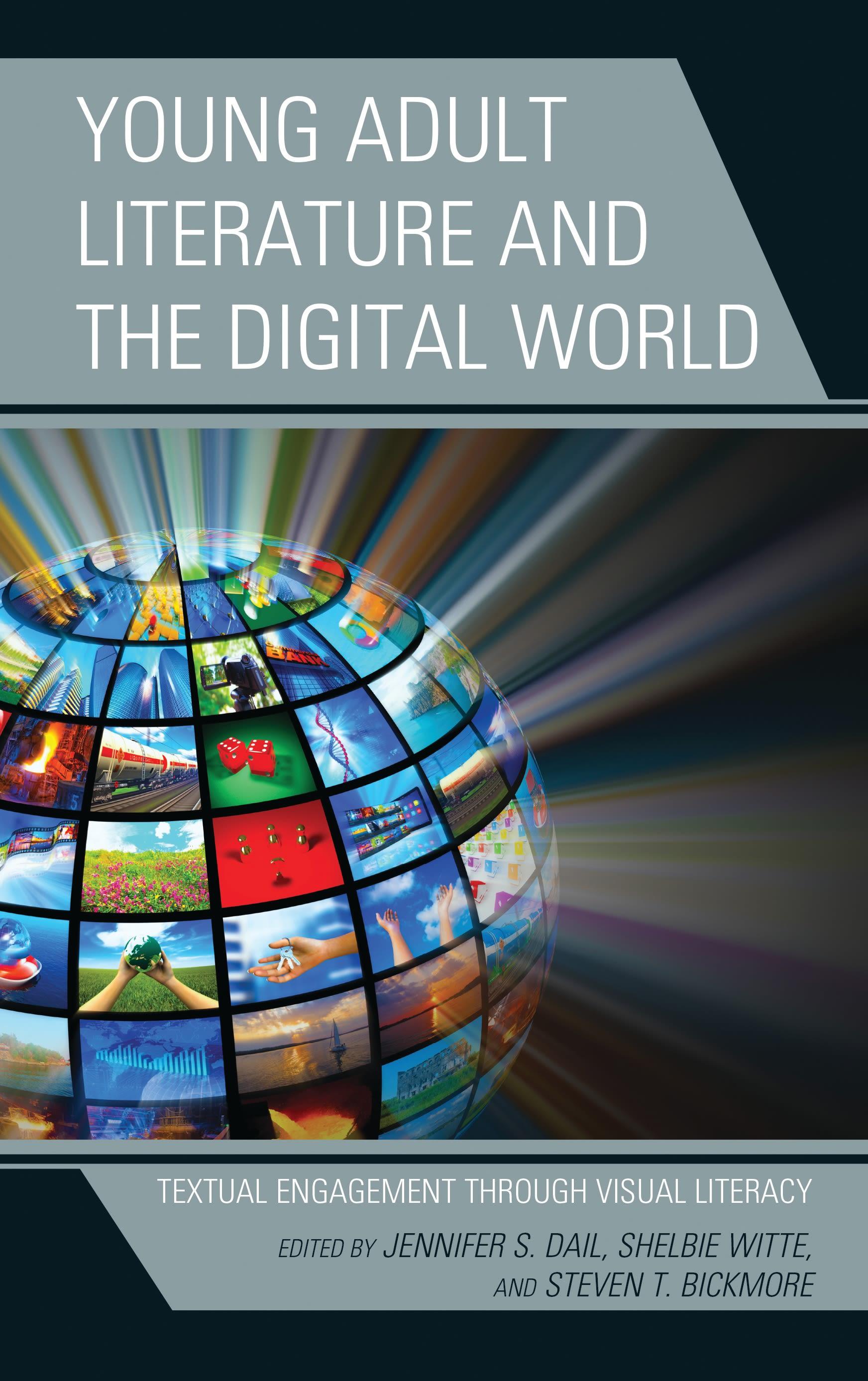 Young Adult Literature and the Digital World