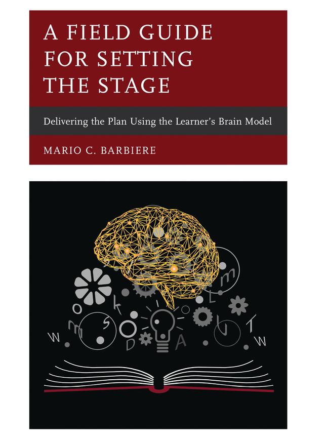 A Field Guide for Setting the Stage by Mario C. Barbiere