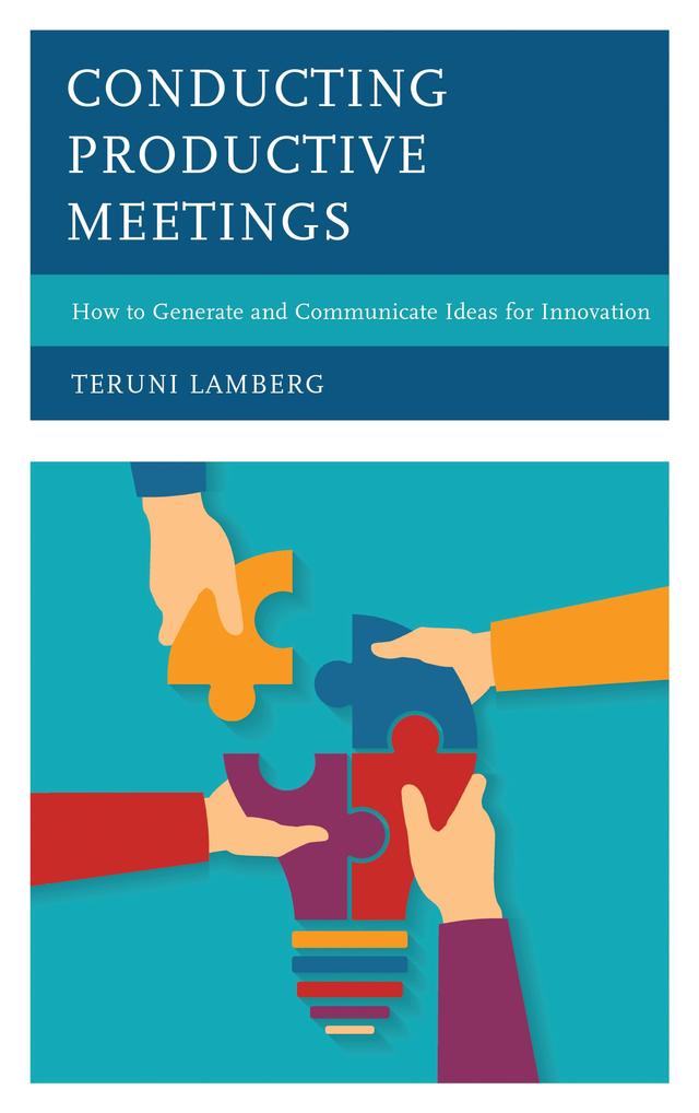 Conducting Productive Meetings by Teruni Lamberg