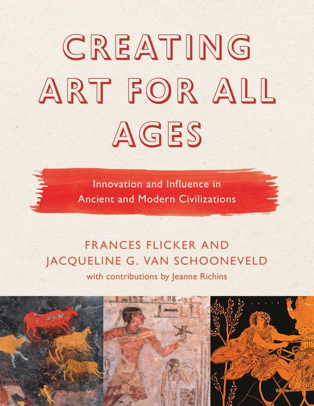 Creating Art for All Ages by Frances Flicker, Jacqueline G. Van Schooneveld, Jeanne Richins