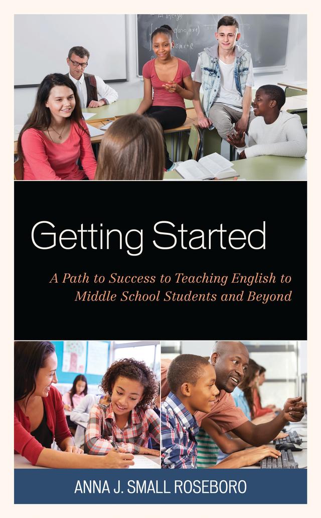 Getting Started by Anna J. Small Roseboro