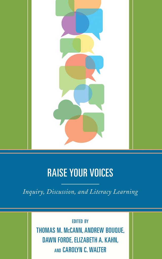 Raise Your Voices by Andrew Bouque, Carolyn C. Walter, Dawn Forde, Elizabeth A. Kahn, Thomas M. McCann
