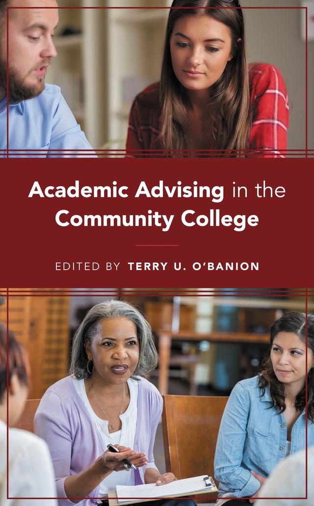 Academic Advising in the Community College by Terry U. O'Banion