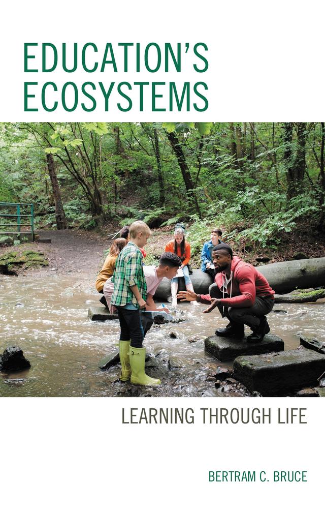 Education's Ecosystems by Bertram C. Bruce
