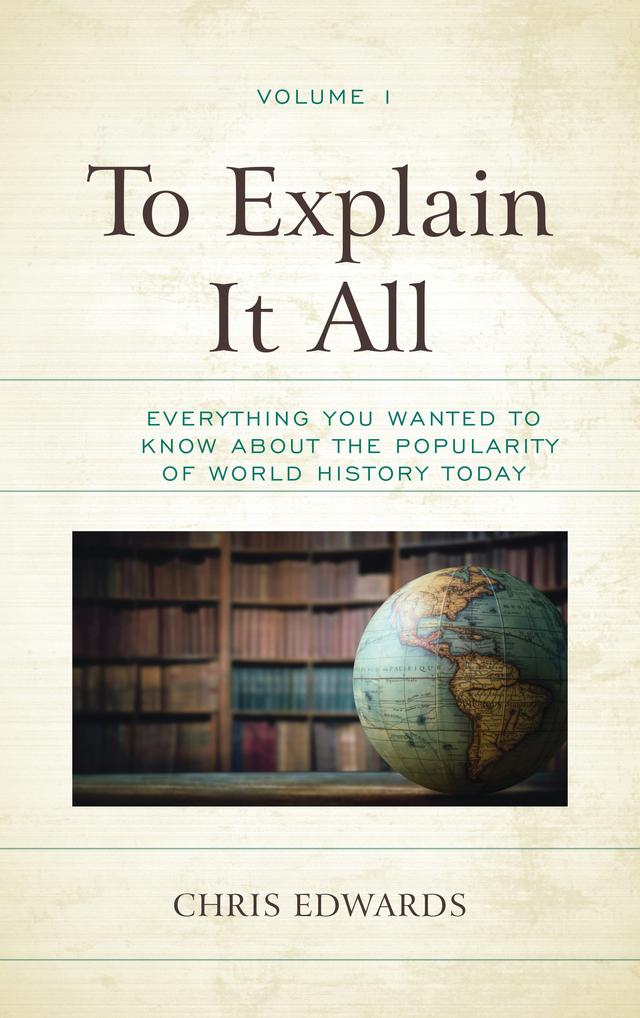 To Explain It All by Chris Edwards