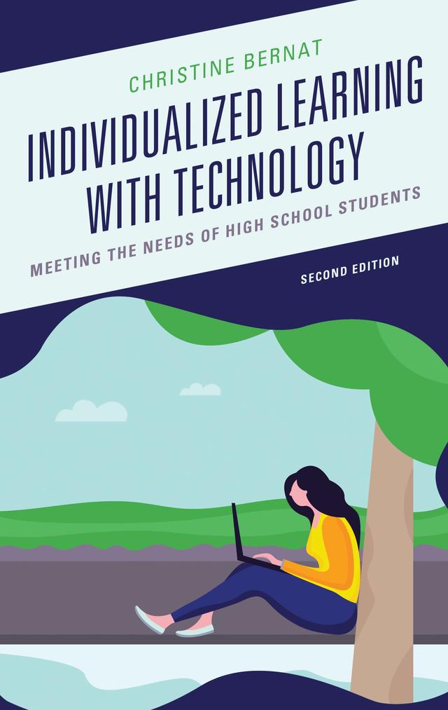 Individualized Learning with Technology by Christine Bernat, Richard J. Mueller