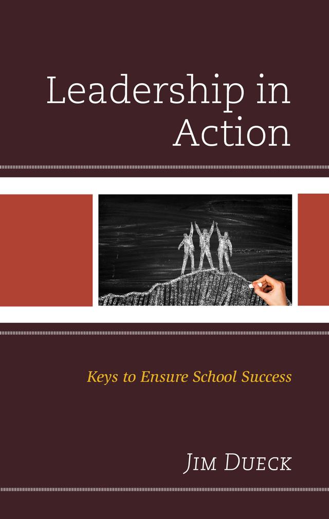 Leadership in Action by Jim Dueck