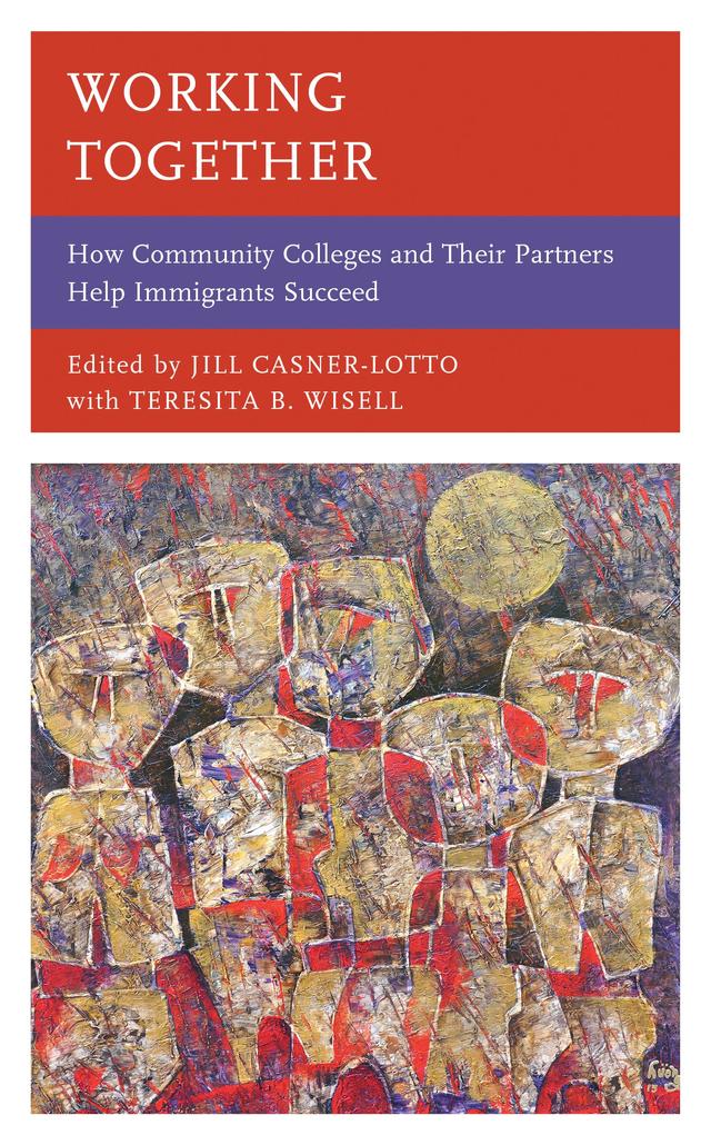 Working Together by Jill Casner-Lotto, Teresita B. Wisell