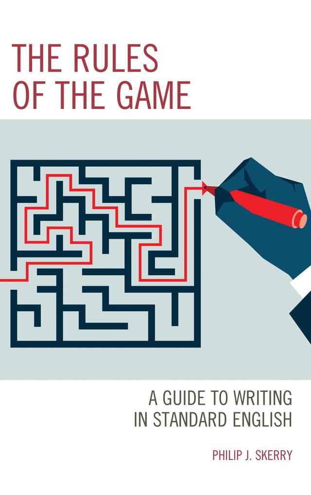 The Rules of the Game by Philip J. Skerry