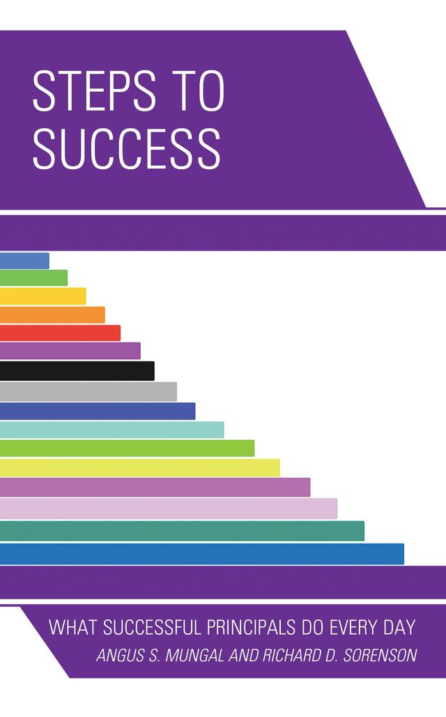 Steps to Success by Angus S. Mungal, Richard D. Sorenson