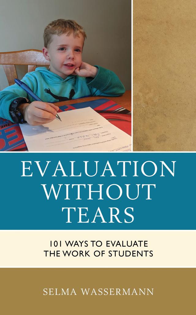 Evaluation without Tears by Selma Wassermann