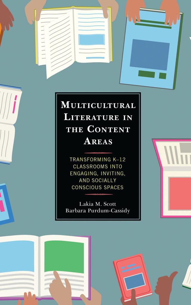 Multicultural Literature in the Content Areas by Barbara Purdum-Cassidy, Lakia M. Scott