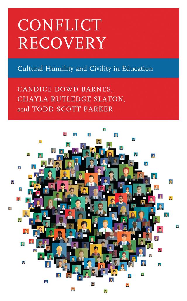 Conflict Recovery by Candice Dowd Barnes, Chayla Rutledge Slaton, Todd  Scott Parker