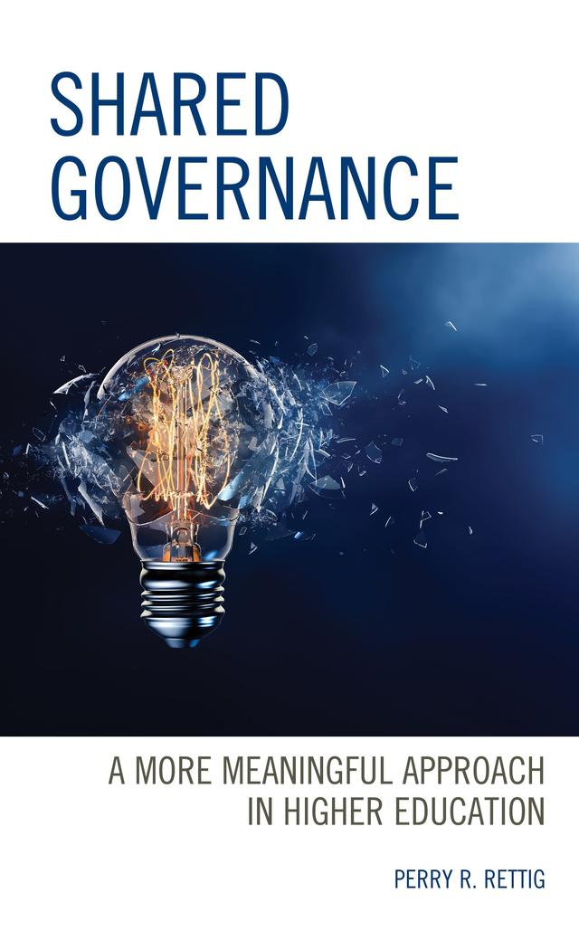 Shared Governance by Perry R. Rettig