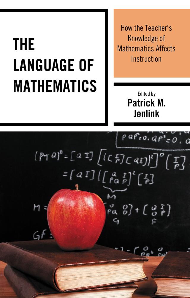 The Language of Mathematics by Patrick M. Jenlink