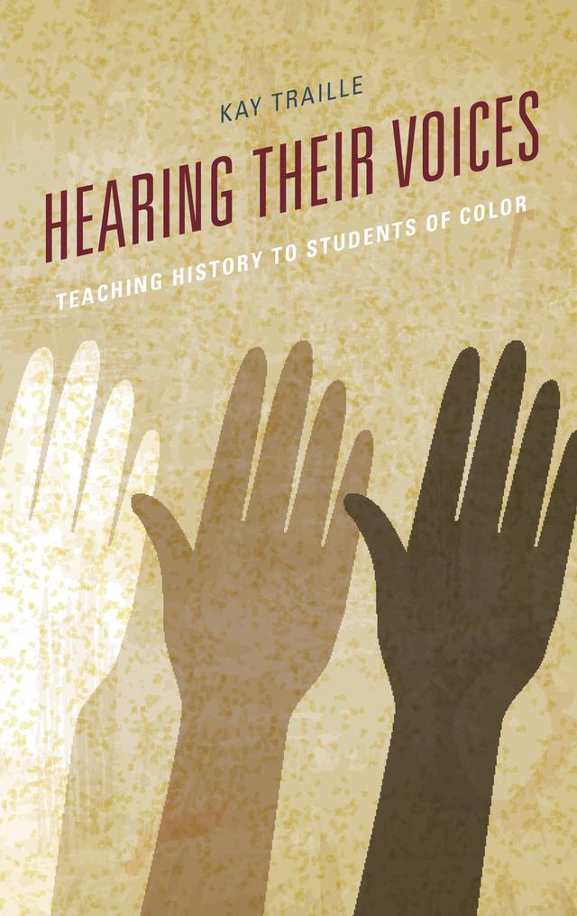 Hearing their Voices by Kay Traille
