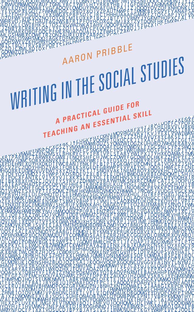 Writing in the Social Studies by Aaron Pribble