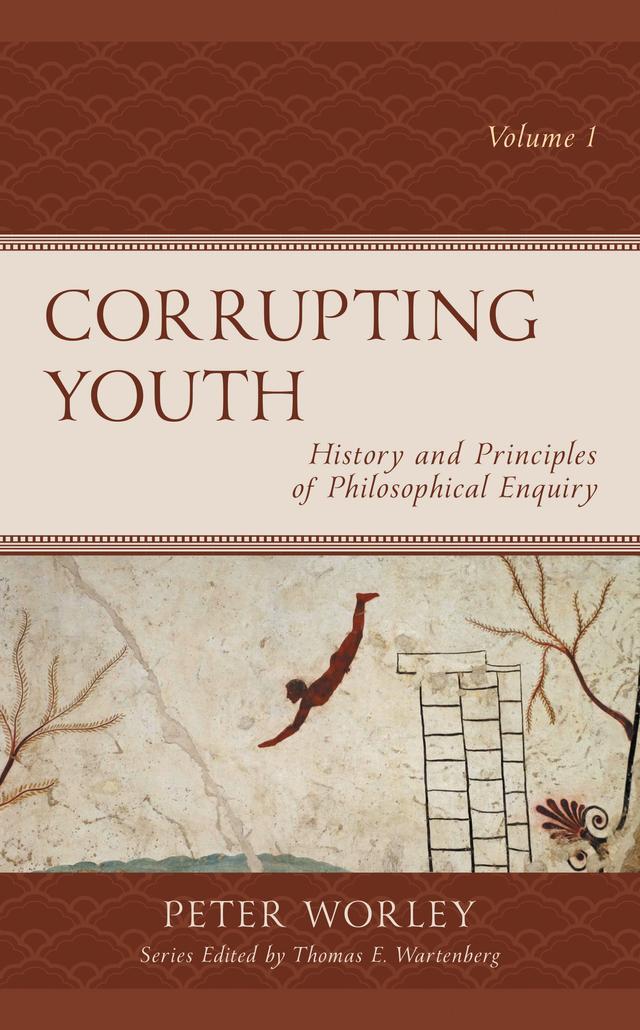 Corrupting Youth by Peter Worley