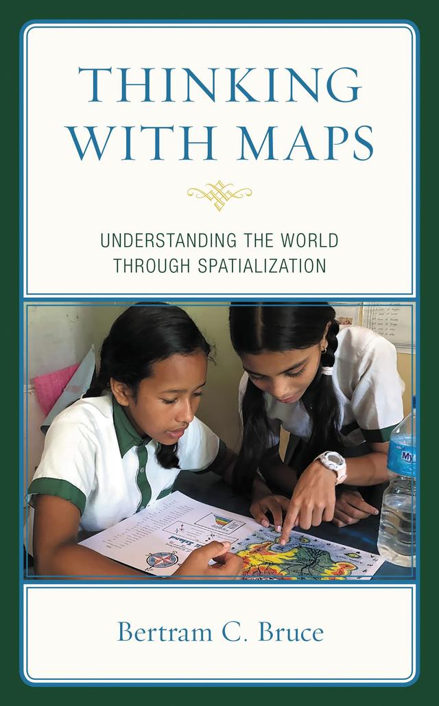 Thinking with Maps by Bertram C. Bruce