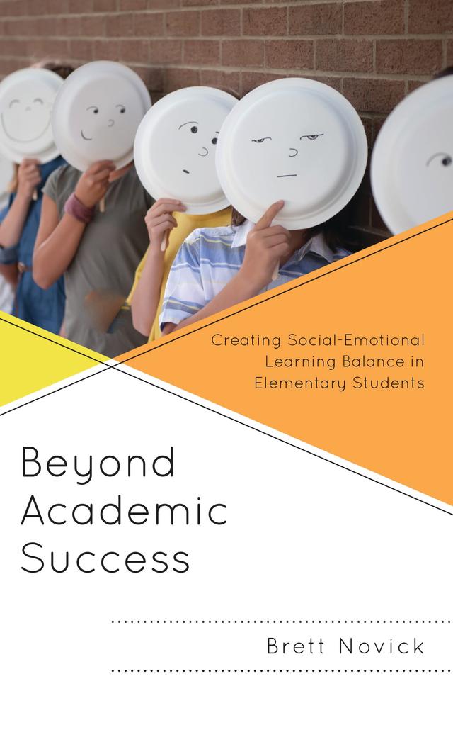 Beyond Academic Success by Brett Novick