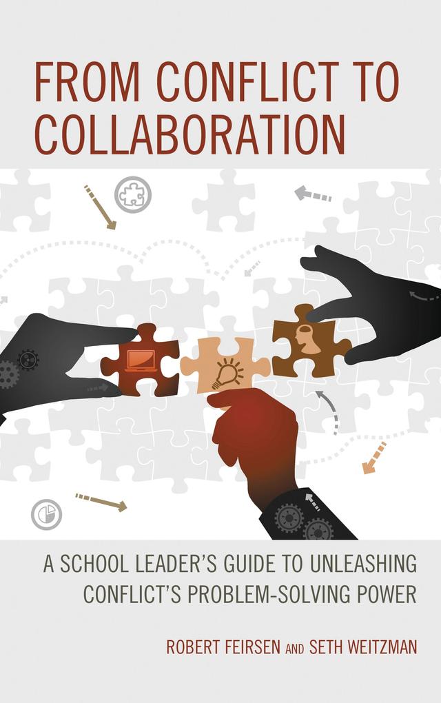 From Conflict to Collaboration by Robert Feirsen, Seth Weitzman