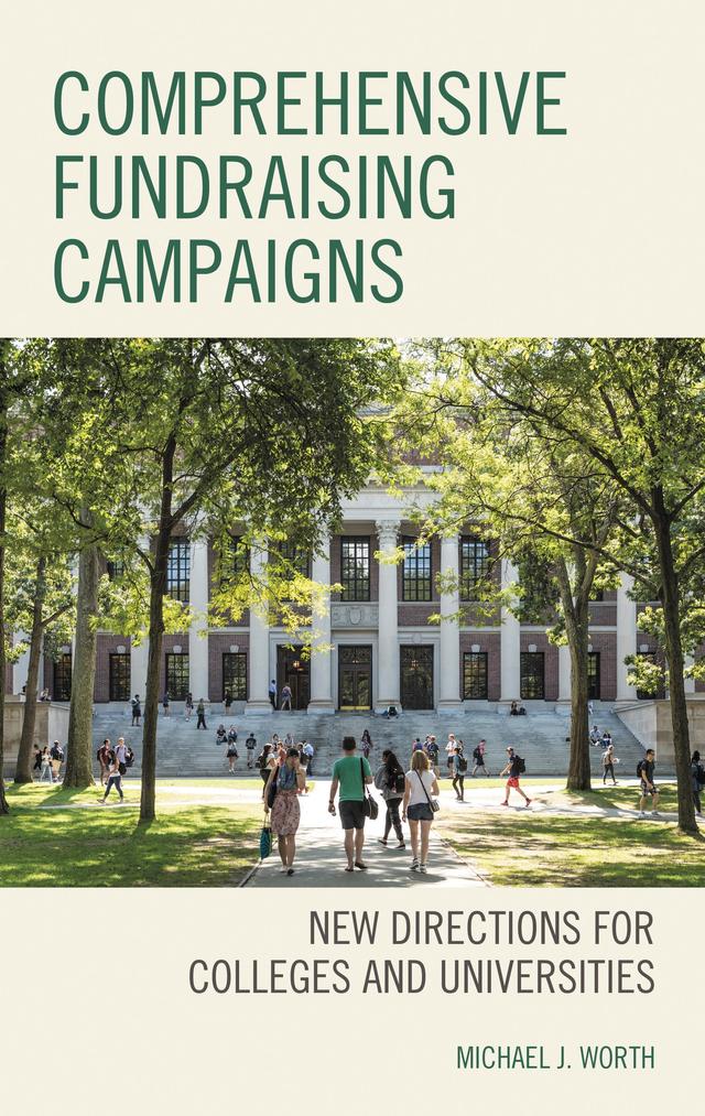 Comprehensive Fundraising Campaigns by Michael J. Worth
